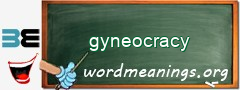 WordMeaning blackboard for gyneocracy